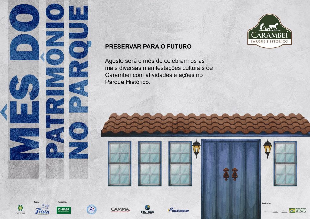 Agosto é o Mês do Patrimônio no Parque Histórico