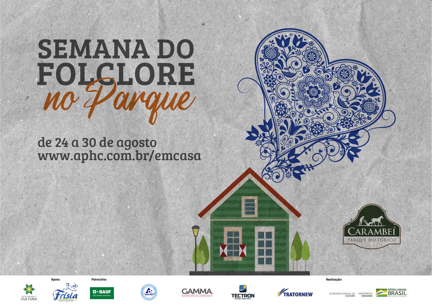 Semana do Folclore no Parque Histórico