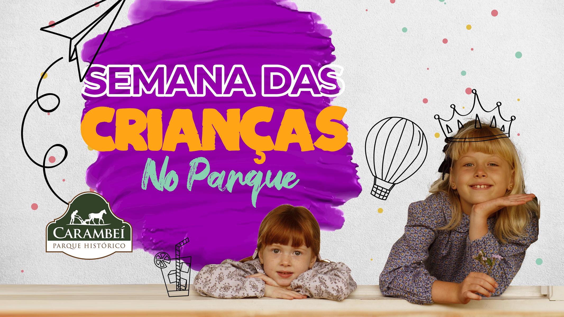 Parque Histórico realizará atividades online na Semana da Criança